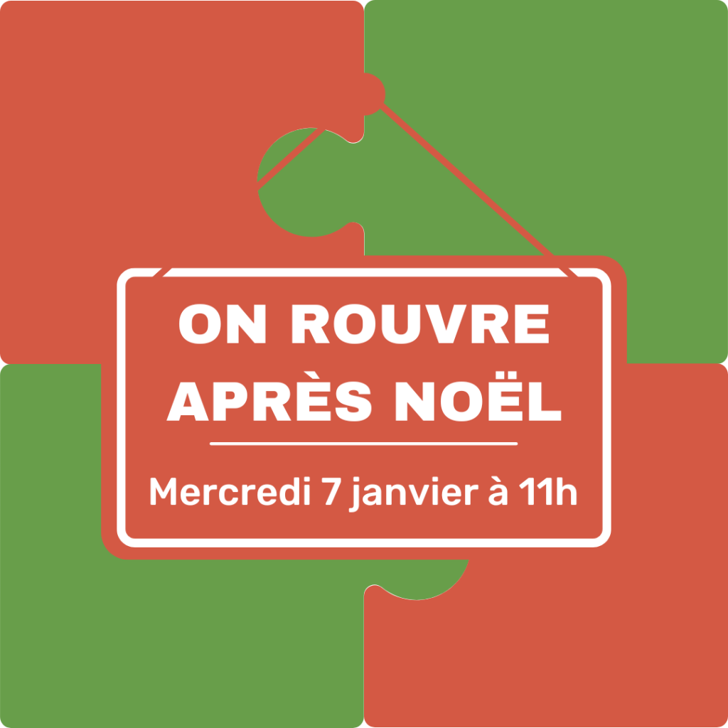 Fermeture pour les vacances de Noël - Réouverture le mercredi 7 janvier 