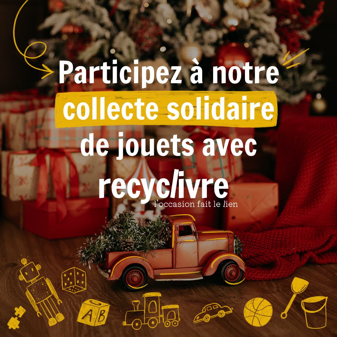 jouets pour la collecte solidiare recyclivre / Cartoucirc