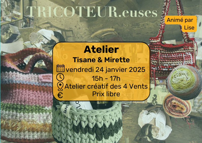 Atelier du 24 janvier 2025 15h - 17h Atelier créatif des 4 Vents Prix libre